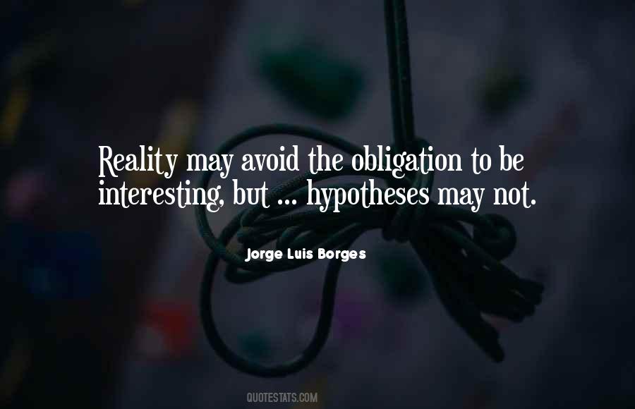 Quotes About Hypotheses #1173468