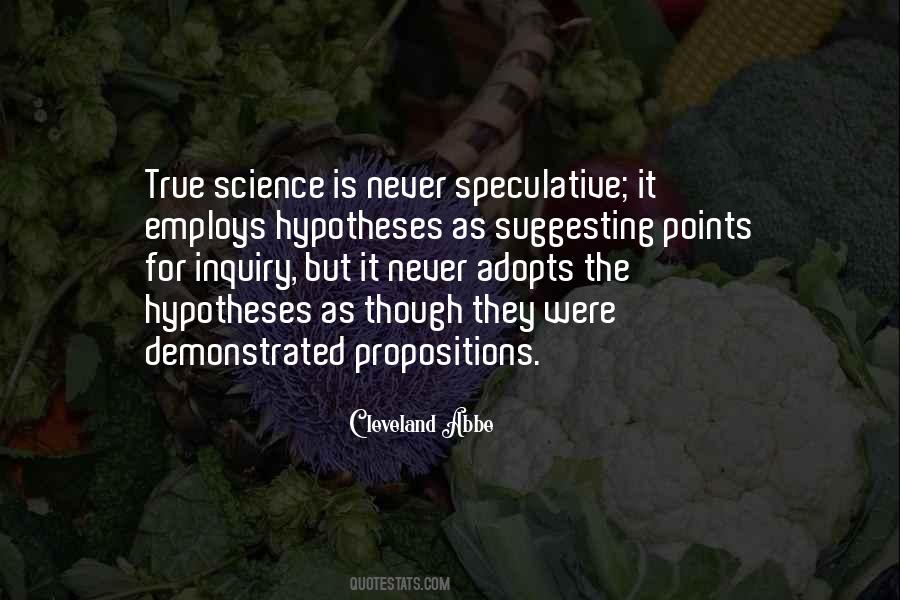 Quotes About Hypotheses #1175028