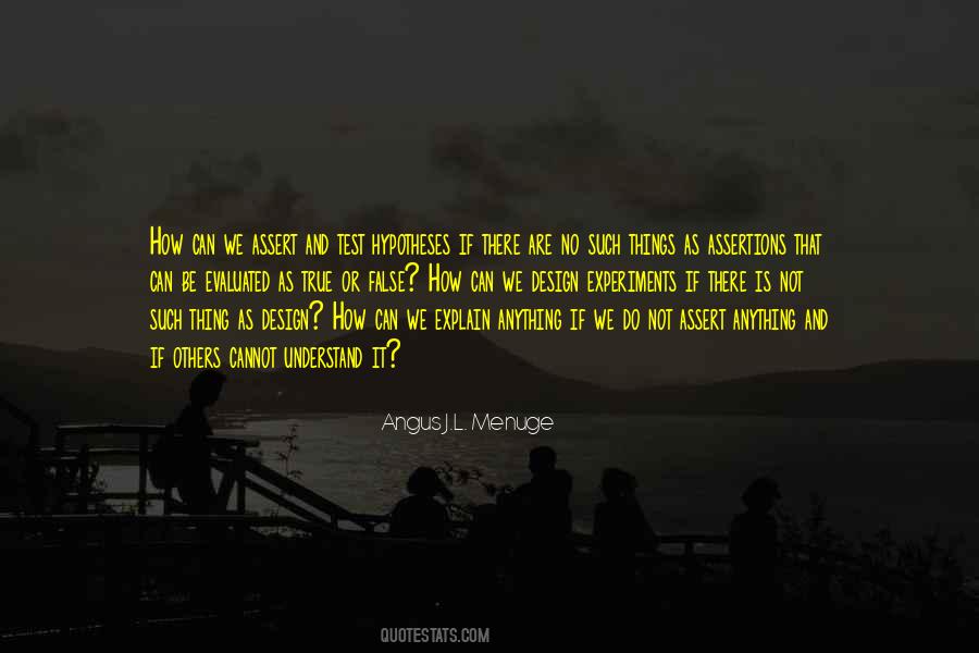 Quotes About Hypotheses #1362703