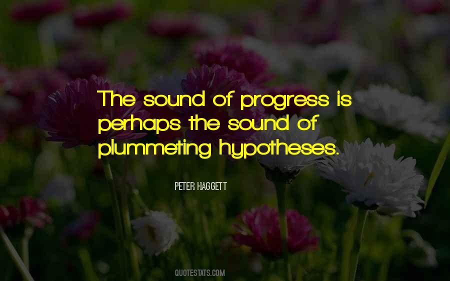 Quotes About Hypotheses #1745301