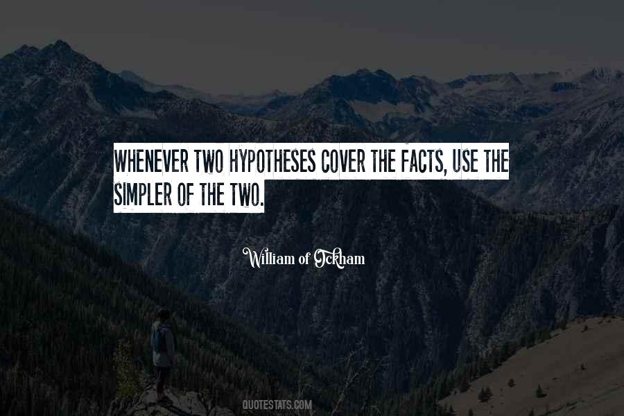 Quotes About Hypotheses #336238