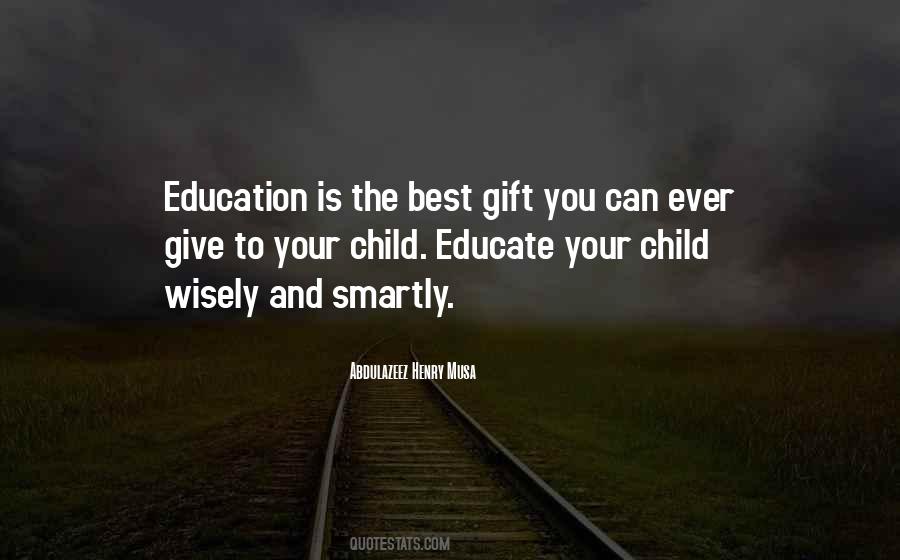 Quotes About Child Education #207697