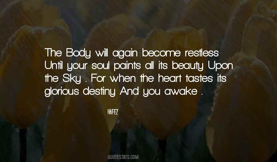 A Restless Heart Quotes #1468338