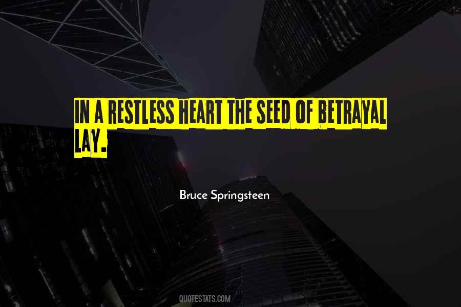 A Restless Heart Quotes #924537