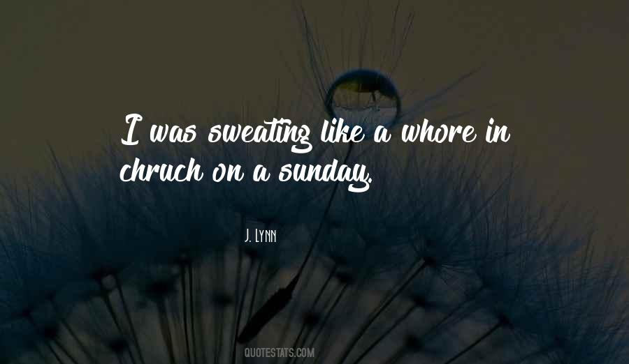 Quotes About Sunday #1831783