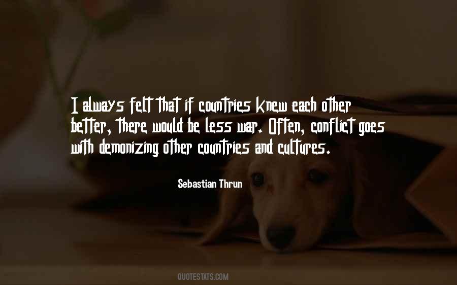 Quotes About Other Cultures #559877 Quotes About Other Cultures #559877