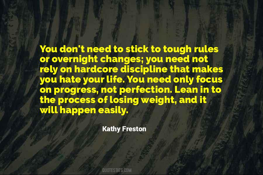 Weight Changes Quotes #137997