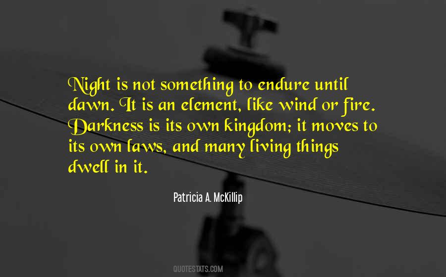 Quotes About Living In Darkness #1075101