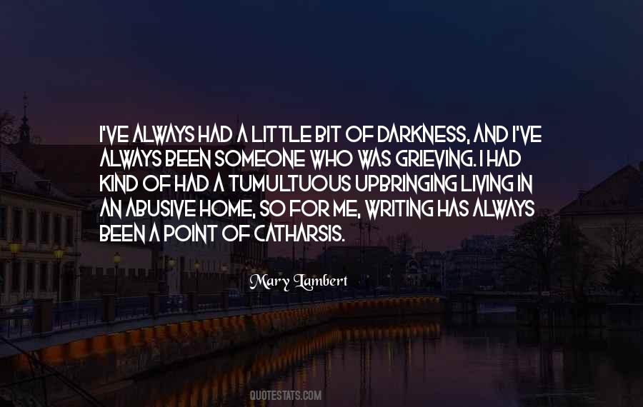 Quotes About Living In Darkness #528252