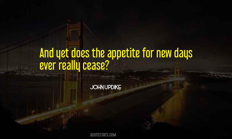 Appetite For Life Quotes #1813246