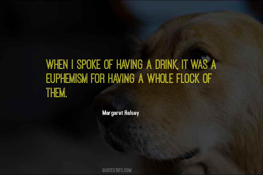 Quotes About Euphemism #866689