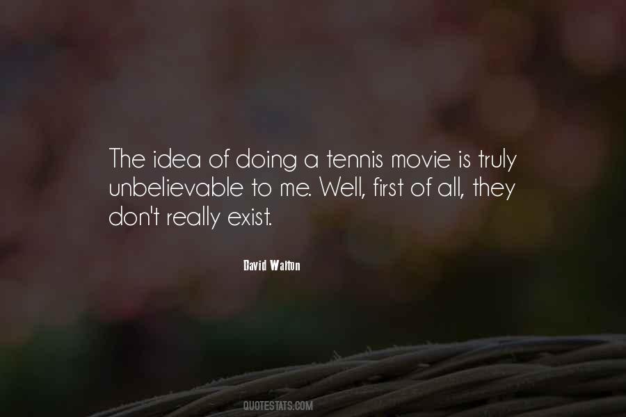 Quotes About Tennis #1183439