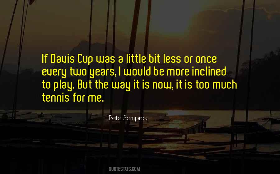 Quotes About Tennis #1193192