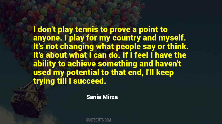 Quotes About Tennis #1197784