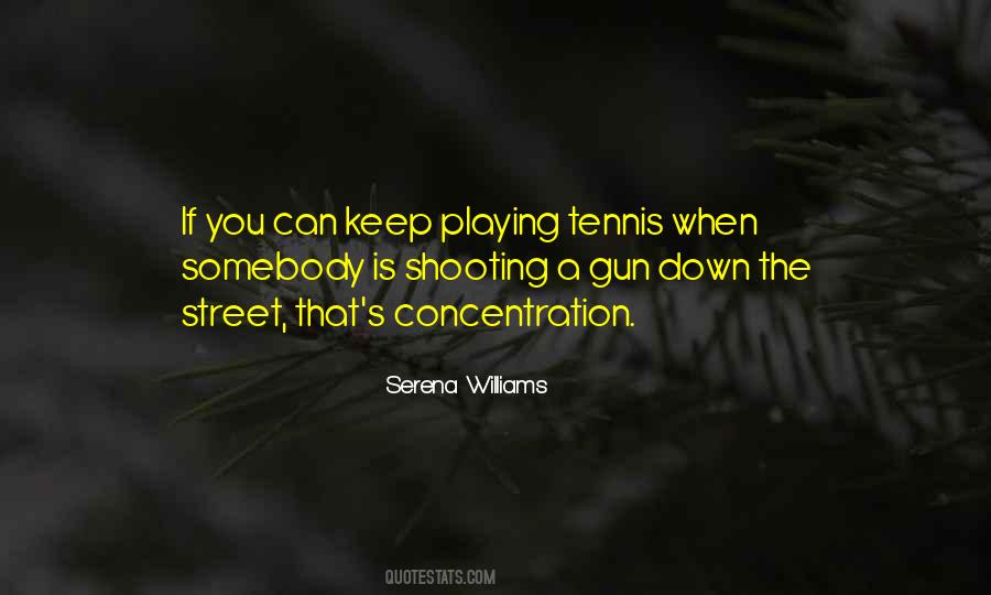 Quotes About Tennis #1223788