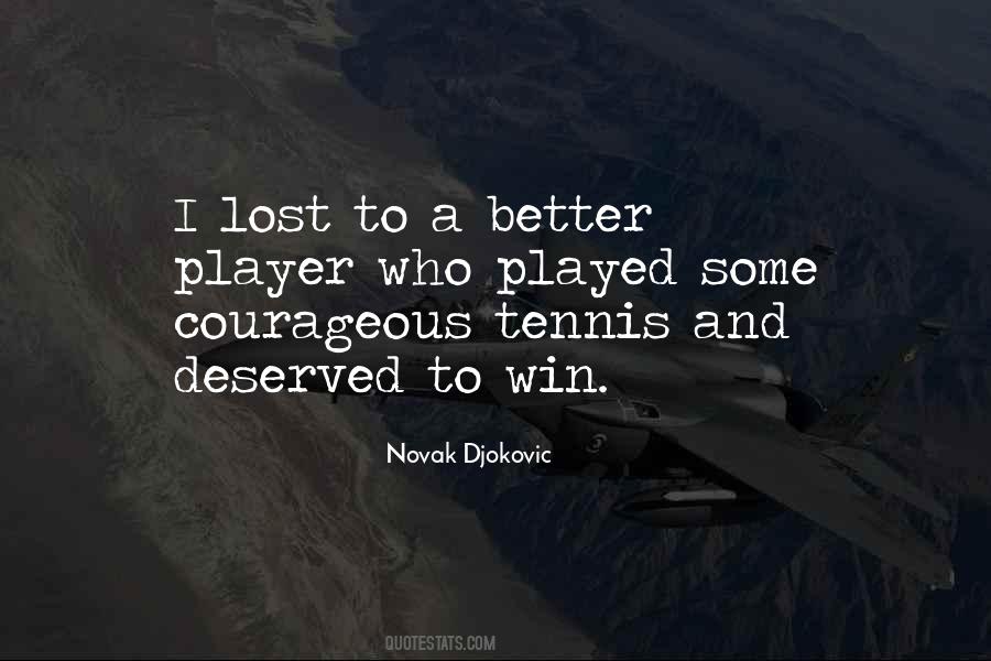 Quotes About Tennis #1232199