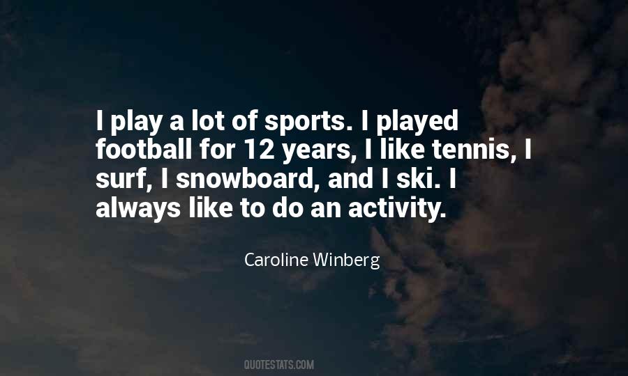 Quotes About Tennis #1267523