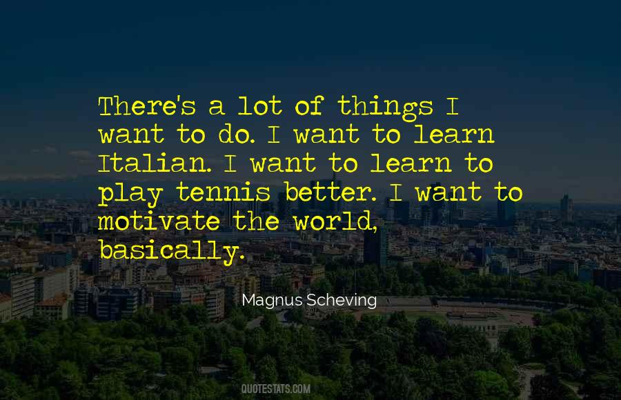 Quotes About Tennis #1282976