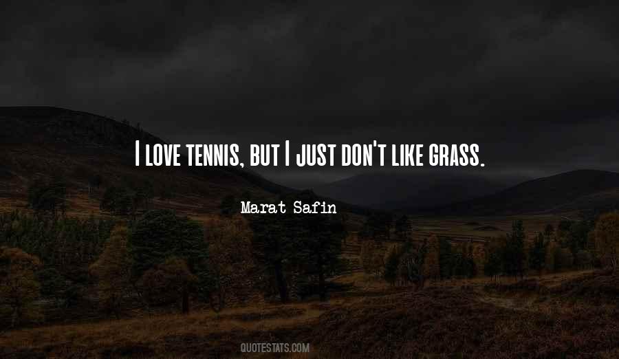 Quotes About Tennis #1337129