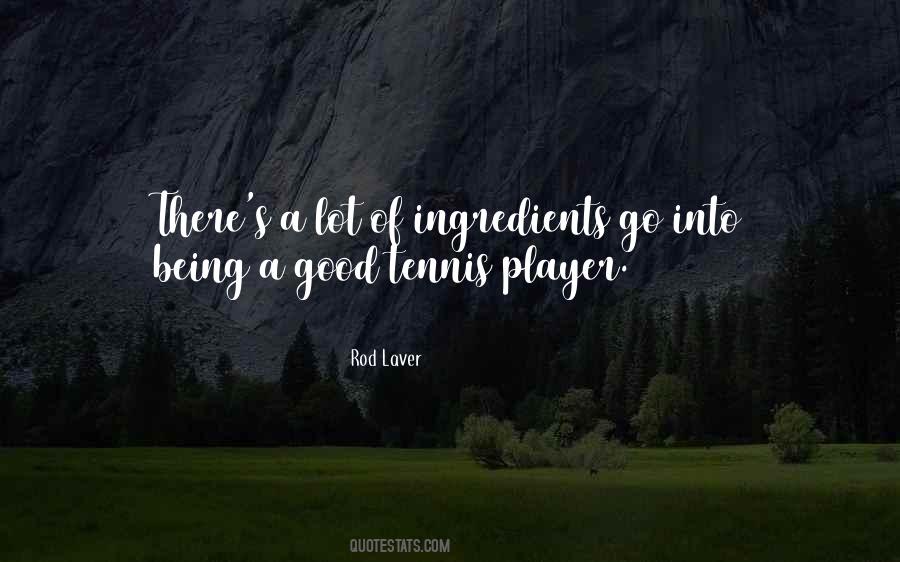 Quotes About Tennis #1395367