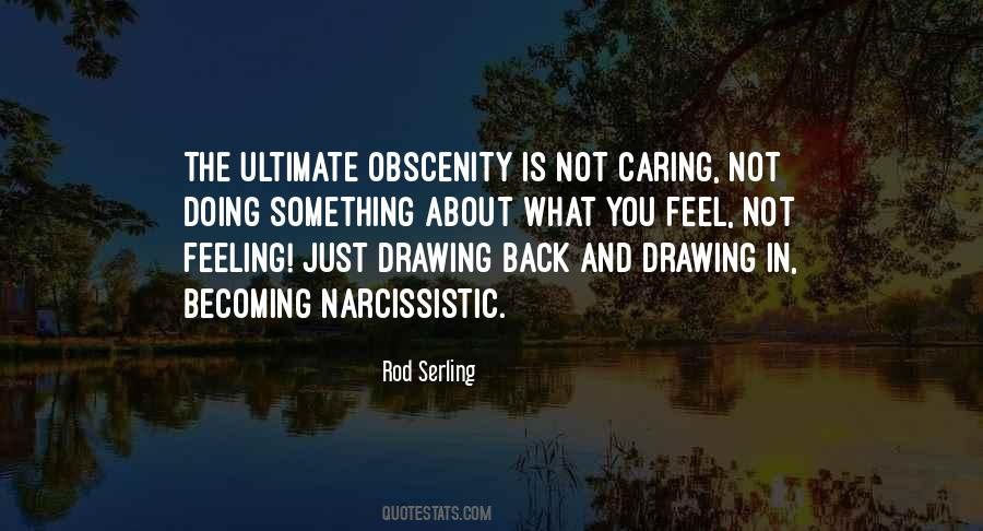 Quotes About Obscenity #1184531