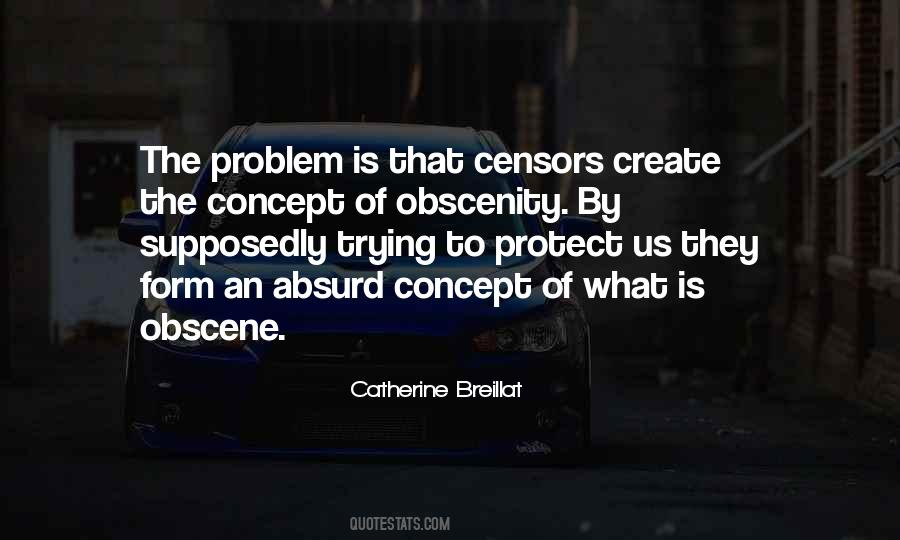 Quotes About Obscenity #1277237