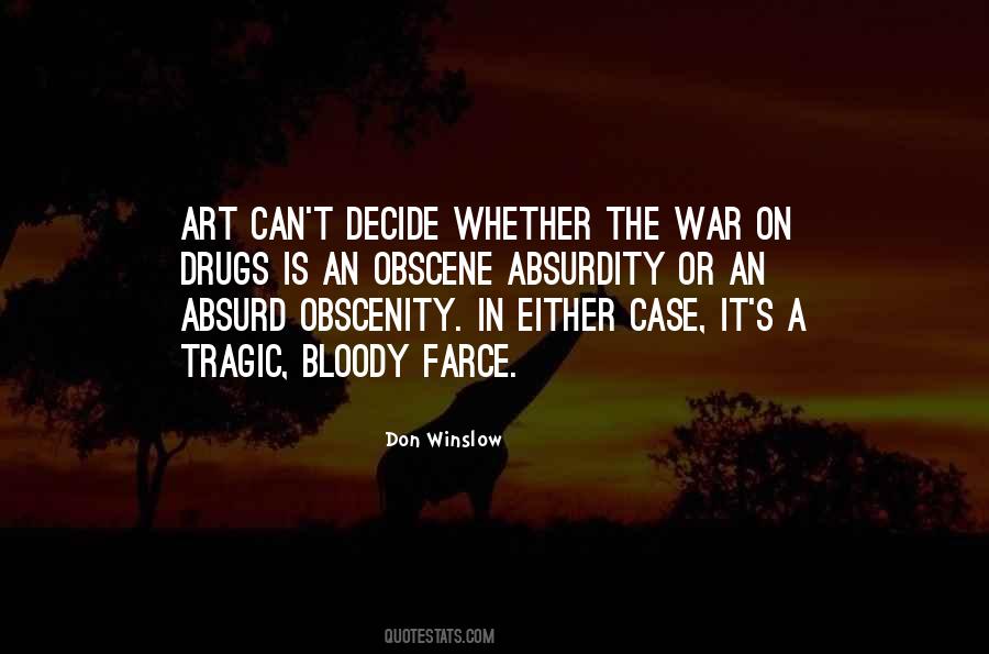 Quotes About Obscenity #1315049