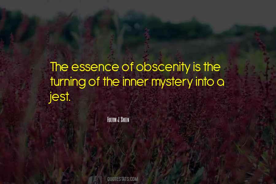 Quotes About Obscenity #228142