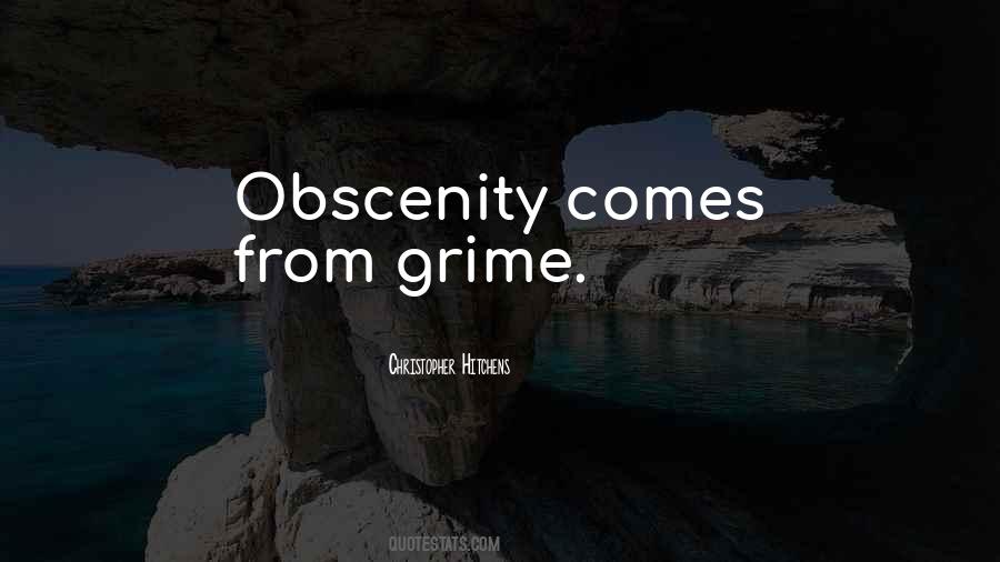 Quotes About Obscenity #256439