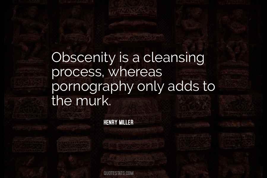 Quotes About Obscenity #352033