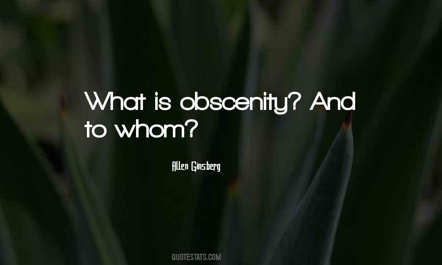 Quotes About Obscenity #400101
