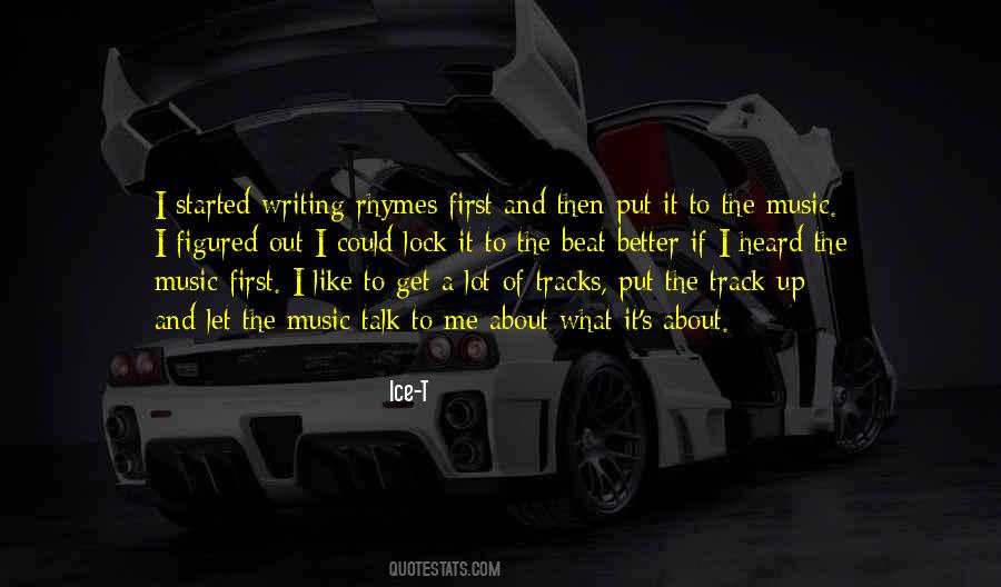 Quotes About The Beat Of Music #1543700