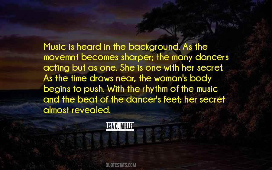 Quotes About The Beat Of Music #273628