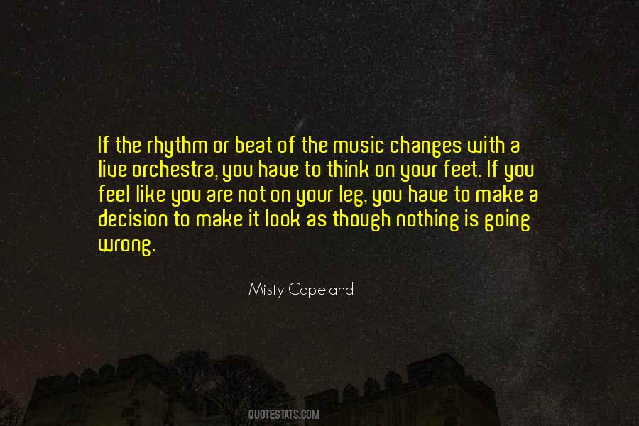 Quotes About The Beat Of Music #345100