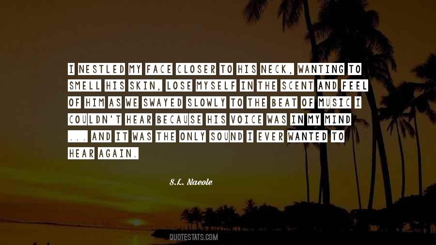 Quotes About The Beat Of Music #536289