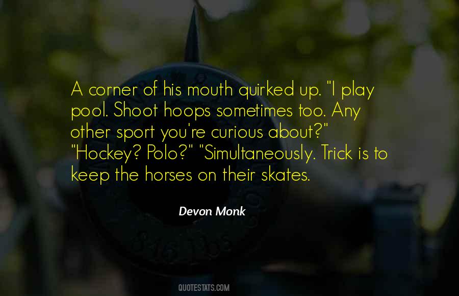 Quotes About Hockey Skates #1229616