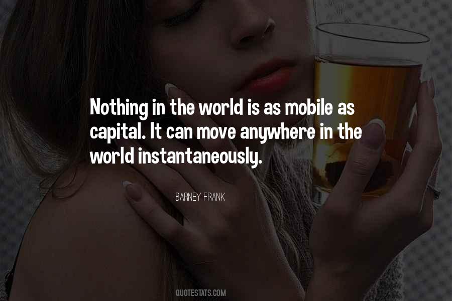 Anywhere In The World Quotes #1386756