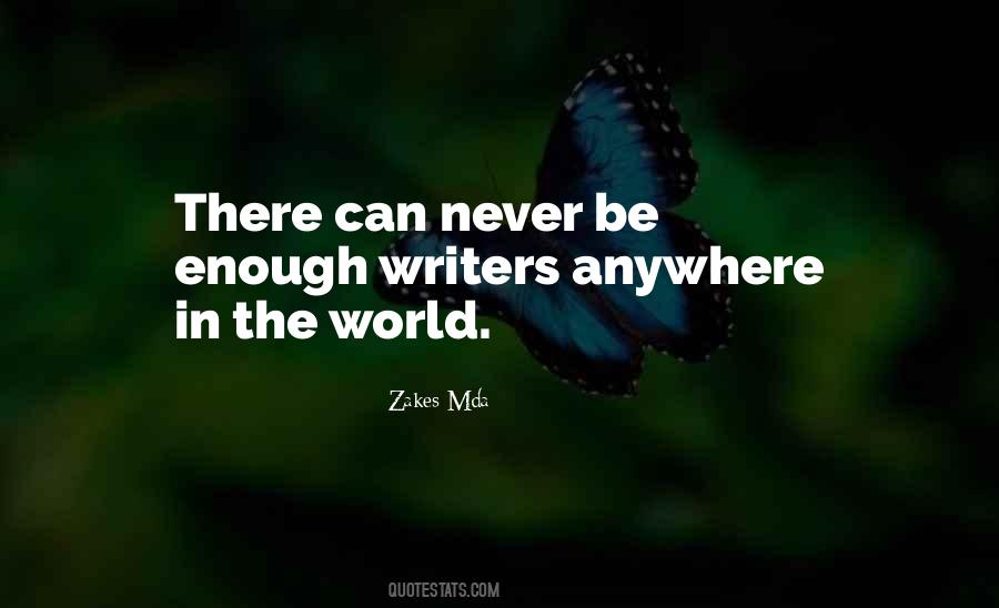 Anywhere In The World Quotes #1756412