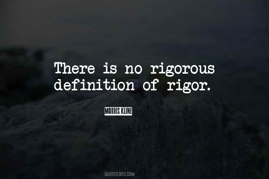 Quotes About Rigor #154415