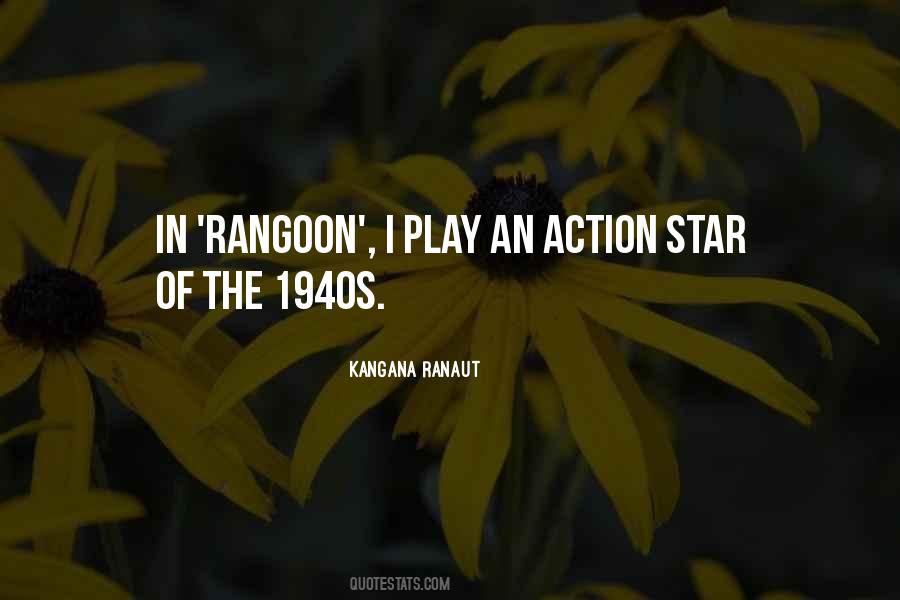 Quotes About Rangoon #380489