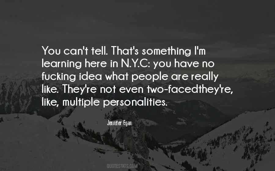 Quotes About Multiple Personalities #75179