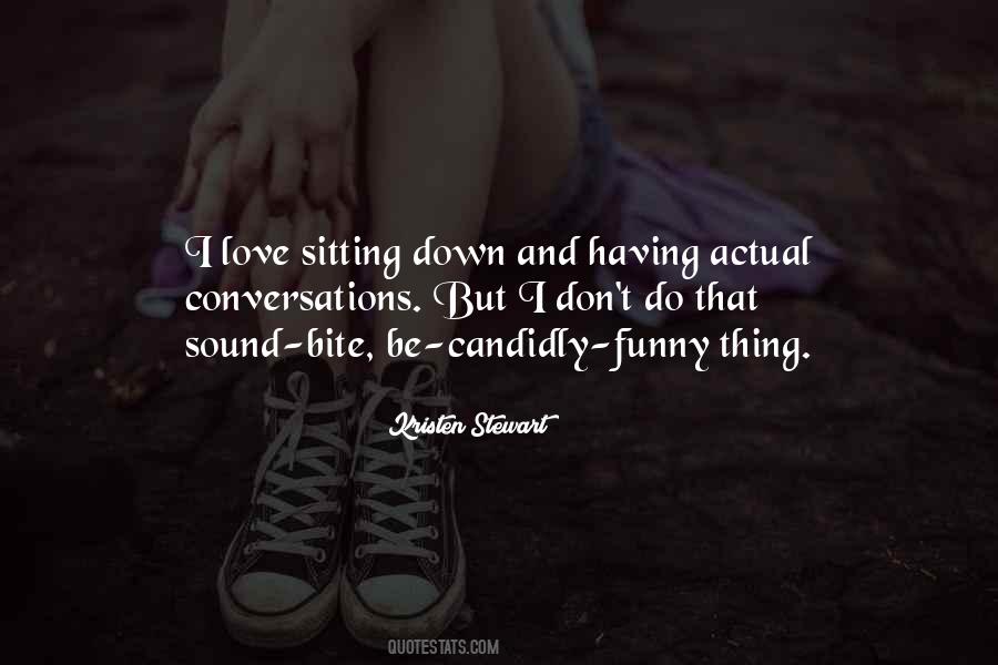 Quotes About Sitting Down #453363