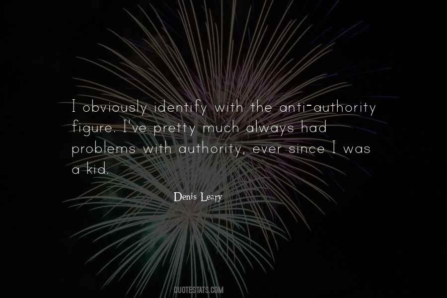 Anti Authority Quotes #1516078
