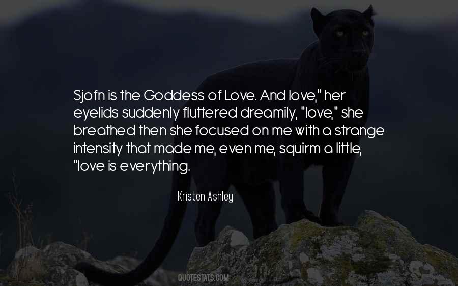 Quotes About The Goddess #1059558