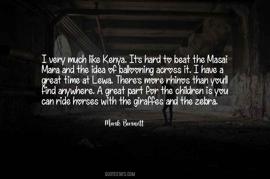 Quotes About Masai Mara #1600451