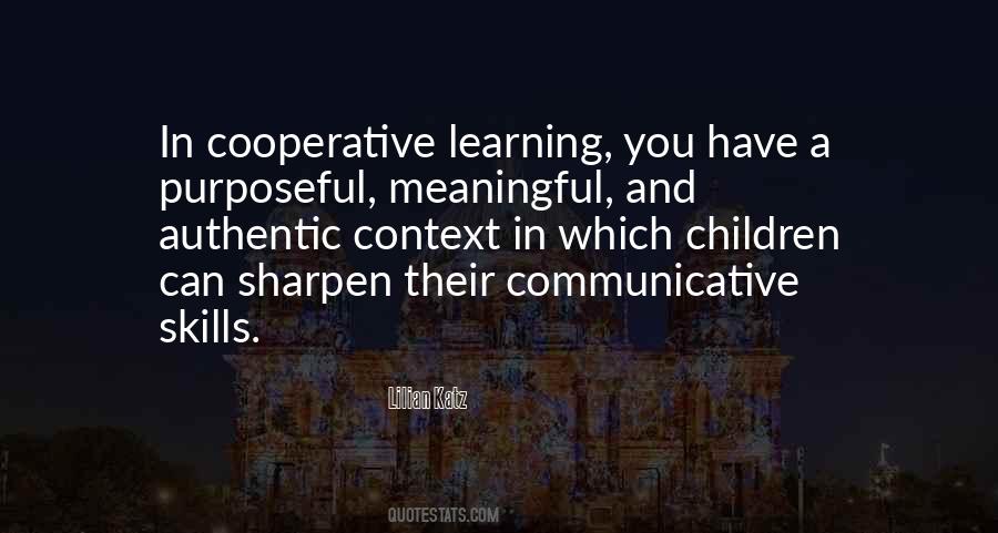 Quotes About Cooperative Learning #1174849
