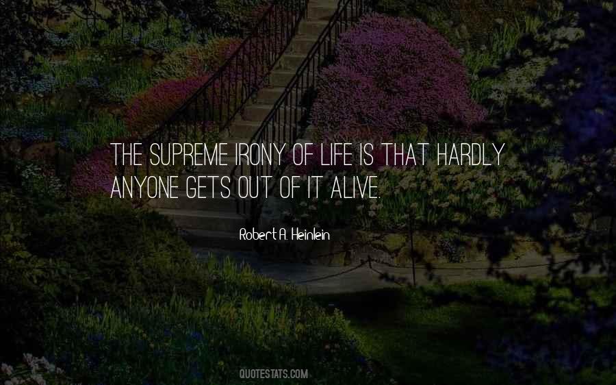 Quotes About Irony Of Life #1523200