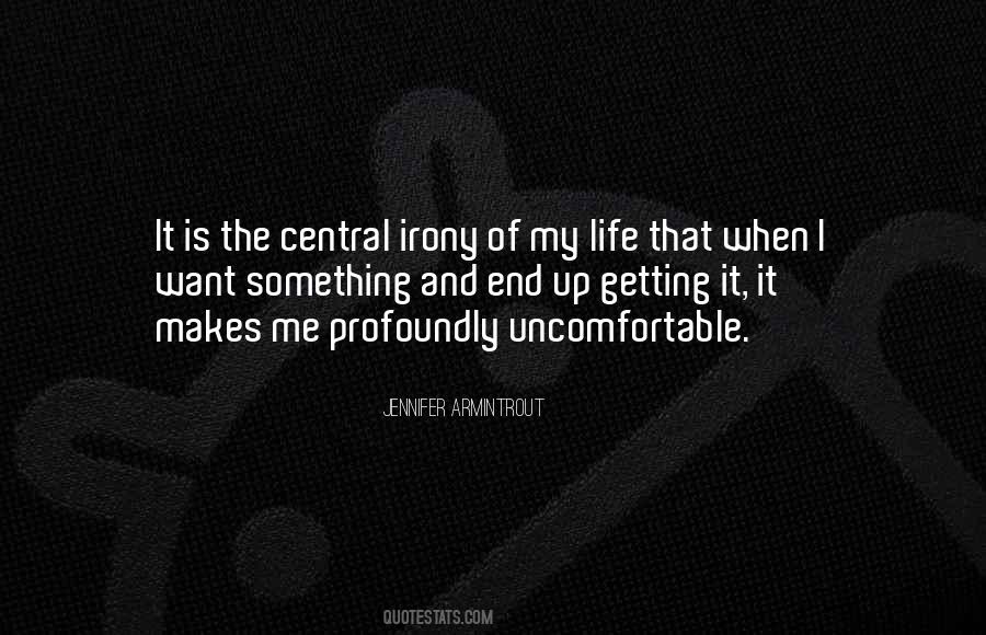 Quotes About Irony Of Life #75940