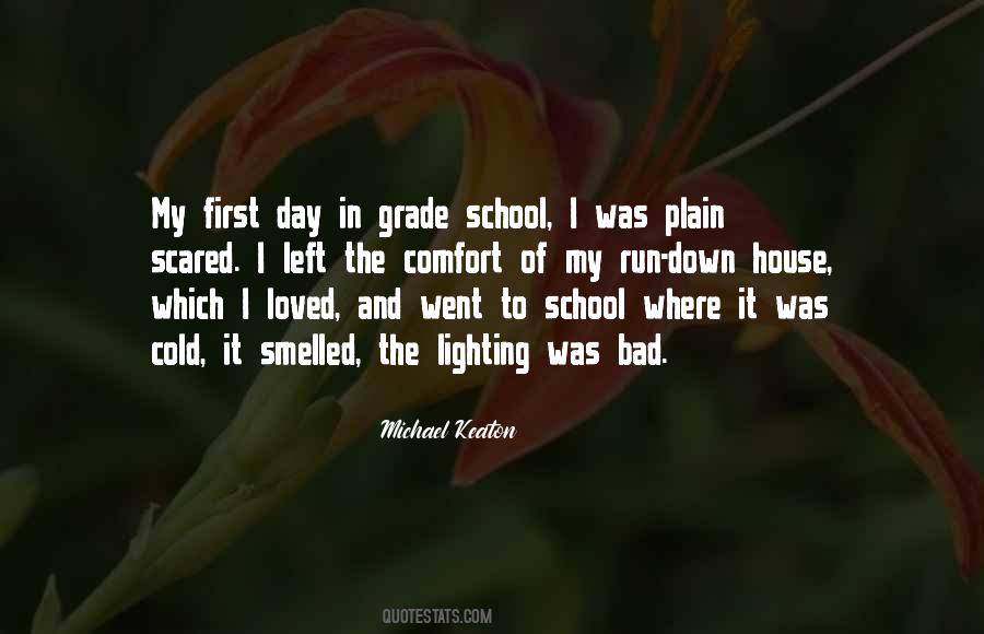 Quotes About First Day Of School #1855218