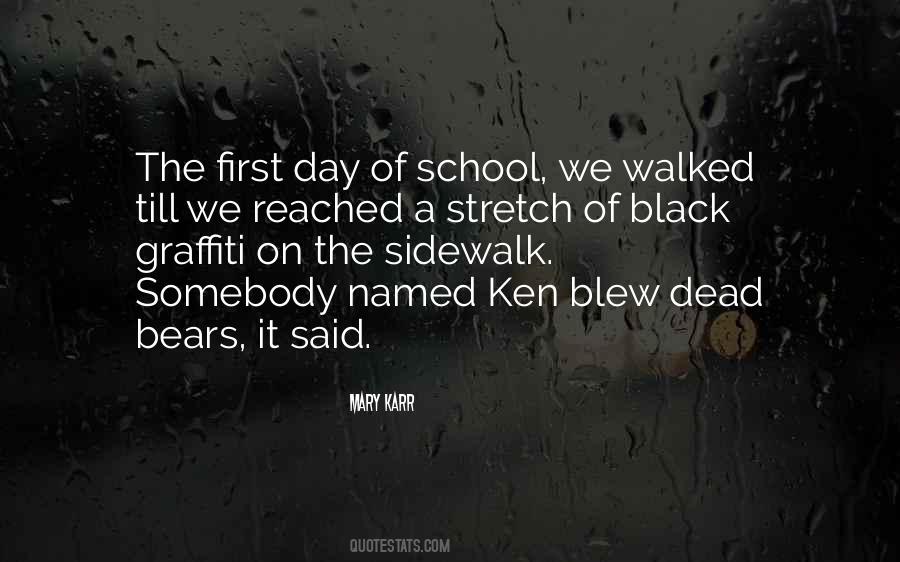 Quotes About First Day Of School #373220